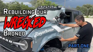 Rebuilding My Wrecked Ford Bronco After a Devastating Roll - Part 1 of 3