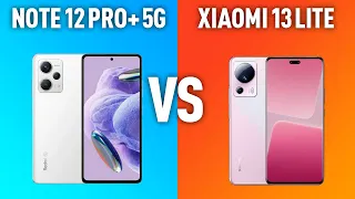 Xiaomi Redmi Note 12 Pro+5G vs Xiaomi 13 Lite Борьба между середнячком на стероидах и минифлагманом