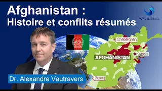 L'Afghanistan, histoire et conflits résumés en 7 minutes #afghanistan #alexandrevautravers