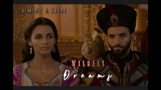 Jafar X Jasmine // Wildest Dreams Edit