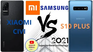 XIAOMI CIVI VS SAMSUNG GALAXY S10 PLUS