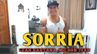 SORRIA-Luan Santana ,MC Don Juan |Coreografia-Alter Alves