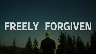 Freely Forgiven with Lyrics | New Creation Church/Worhip