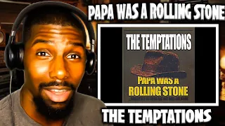 TRUTH HURTS!! | Papa Was A Rolling Stone - The Temptations (Reaction)