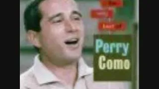 For The Good Times Perry Como