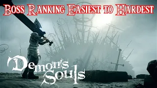Demon's Souls Remake Boss Ranking from Easiest to Hardest