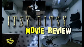 Itsy Bitsy (2019) | MOVIE REVIEW | The Movie Cranks