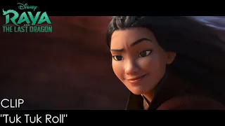 "Tuk Tuk Roll" Clip | Raya and the Last Dragon