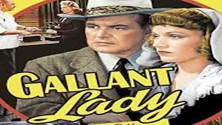 Gallant Lady | Full Movie