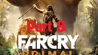 Far Cry Primal Walkthrough Part 8 - No Commentary ( 1080p - 60 FPS )