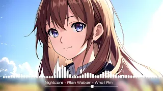 Nightcore - Alan Walker Who i am