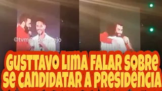 Gusttavo Lima fala sobre se CANDIDATAR à Presidência da República e ser questionado por FÃ