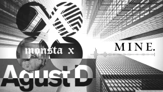 JUNGKOOK/MONSTA X/AGUST D - MINE [Begin vs So Far Away vs Perfect Girl vs Outro: Luv in Skool Mix]