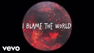 Sasha Alex Sloan - I Blame The World (Lyric Video)