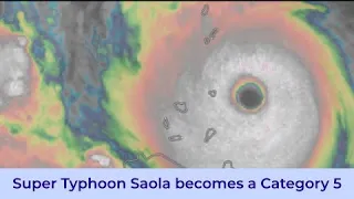 Super Typhoon Saola becomes a Category 5 - August 29, 2023