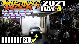 Mustang Week 2021 RETRO Meet CRAZY BURNOUT BOX day 4