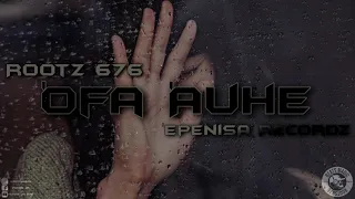 ＲＯＯＴＺ ６７６ － ＇ＯＦＡ ＇ＡＵＨＥ － ［＇ＥＰＥＮＩＳＡ ＲＥＣＯＲＤＺ］ ２０２０