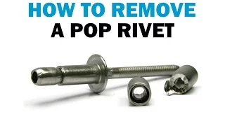 How to Remove POP Rivets Without Surface Damage | Fasteners 101