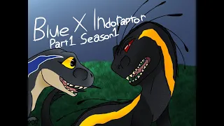 Blue X Indoraptor | Episode 1 Season 1 |(OLD)