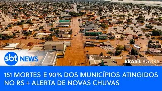 🔴151 MORTES E 90% DOS MUNICÍPIOS ATINGIDOS NO RS + ALERTA DE NOVAS CHUVAS #riograndedosul