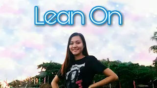 Lean On: Song by DJ Snake and Major Lazer (Cover by Erica Lagrisola)