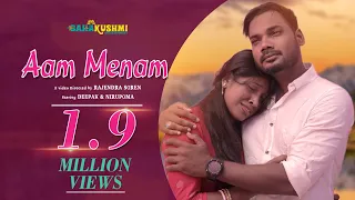 NEW  SANTALI VIDEO 2020 ||AAM MENAM || RUPNARAYAN & RANI || DEEPAK & NIRUPOMA ||