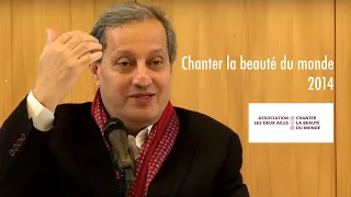 Faouzi Skali, intervenant de l'édition 2014 de Chanter la beauté du monde