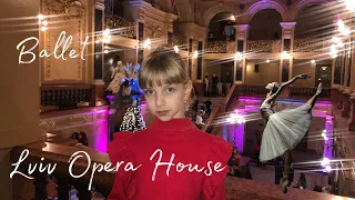 Балет у Львівській опері  / Lviv Opera House