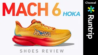 【HOKA】人気のテンポアップシューズ最新モデル「MACH 6」｜推進力とクッション性が魅力のシューズの特徴とは【シューズレビュー】