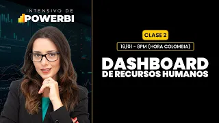 Dashboard de Recursos Humanos - Clase 2 | Intensivo de Power BI