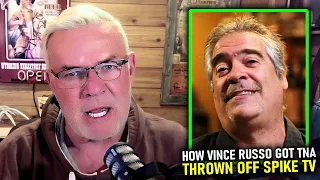 Eric Bischoff on HOW Vince Russo Got TNA Thrown Off Spike TV