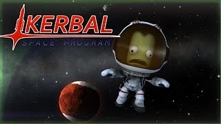 Kerbal Space Program - PLEASE WORK