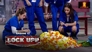 Lockup Ep 12 | Ek Alag Paradise, ‘Fools’ Ka Paradise | Anjali Arora | Payal Rohatgi | Watch Now