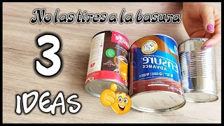 3 IDEAS FÁCILES CON LATAS DE LECHE - Manualidades con reciclaje - Crafts with milk cans