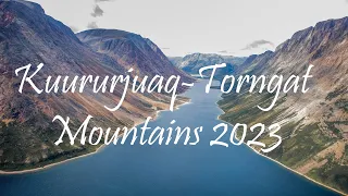 Kuururjuaq-Torngat Mountains 2023 4K