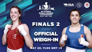 IBA Women's World Boxing Championships | Istanbul 2022 | Finals 2 | Official Weigh-In