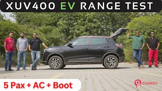 Mahindra XUV400 EV Range Test Challenge || Full Load Of 5 People + AC + Boot