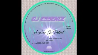 DJ Essence - Move In Closer