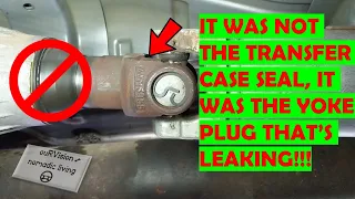 Drive Shaft Leaking Transmission Fluid// It was the slip yoke plug