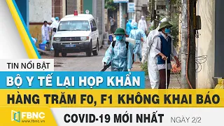 Tin tức Covid-19 mới nhất hôm nay 2/2 | Dich Virus Corona Việt Nam hôm nay | FBNC