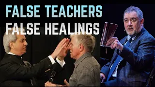 False Teachers False Healings - Justin Peters’ warnings