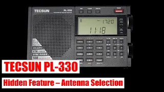 [4K video] TECSUN PL-330 Hidden Feature - Antenna Selection for MW