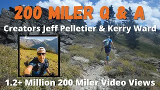 200 Miler Q & A - Running AND Recording Races with Jeff Pelletier & Kerry Ward