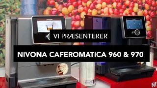 Nivona CafeRomatica 960 & 970