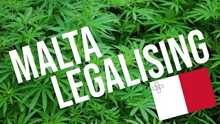 Malta first European country to legalise cannabis officially!