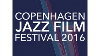 Copenhagen Jazz Film Festival