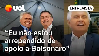 Caiado diz que não se arrepende de apoiar Bolsonaro em 2022: 'Assumo as minhas posições'