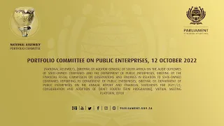 Portfolio Committee on Public Enterprises, 12 October 2022.