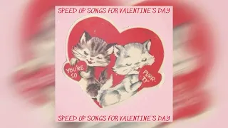 sped up songs for valentine’s day! // valentine’s day sped up playlist