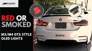 Red vs Smoked GTS Oled Style Tail light | BMW M4/M5